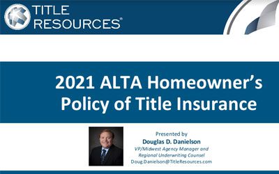 The ALTA 2021 Homeowner’s Policy Explained